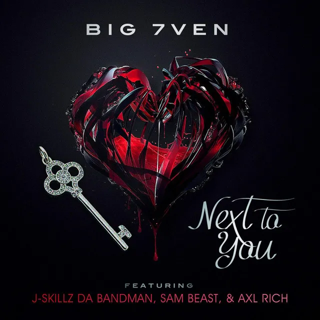 Next to You (feat. Sam Beast, Axl Rich & J Skillz da Bandman)