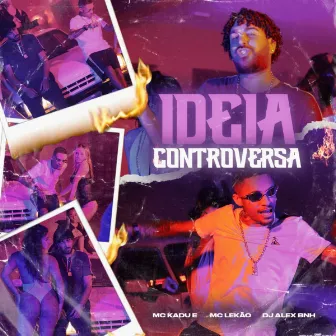 Ideia Controversa by DJ Alex BNH