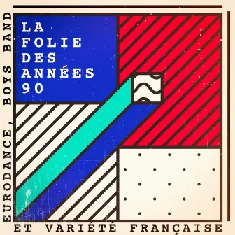 La folie des années 90 (Eurodance, Boys Band et variété française) by Tubes 90