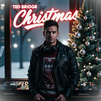 Christmas (Radiocut) by Ted Bridge