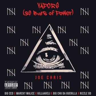 Vapors (80 Bars of Power) by Joe Chris