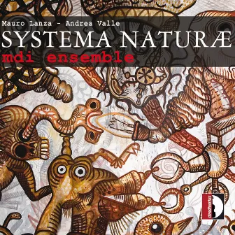 Systema natuæ by Paolo Brandi