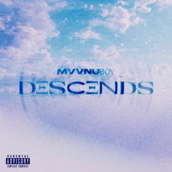 DESCENDS by MVVNU