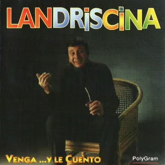 Venga... Y le cuento by Luis Landriscina