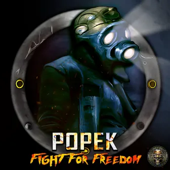 Fight for Freedom by Popek