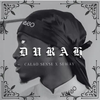 Durag by Calao Sense