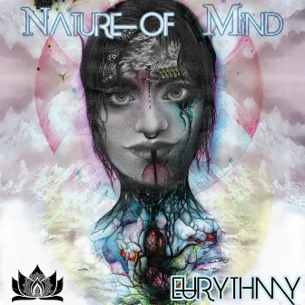 Nature of Mind by EurythmY