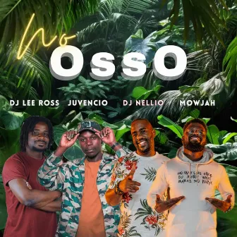 No osso by DJ Lee Ross