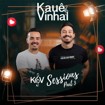 Kev Sessions, Pt. 3 by Kauê & Vinhal