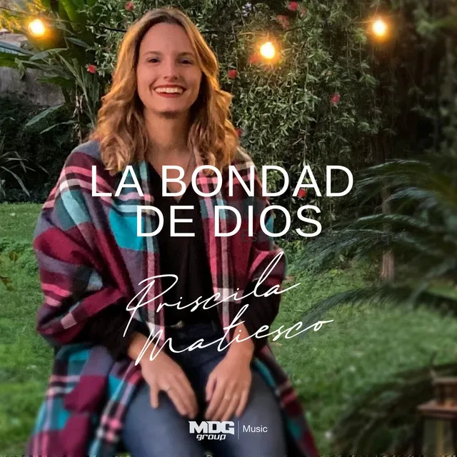 La Bondad de Dios