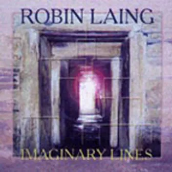 Imaginary Lines by Robin Laing