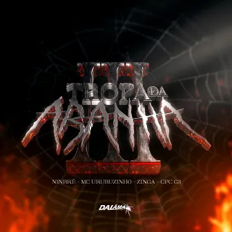 Tropa da Aranha III by Zinga