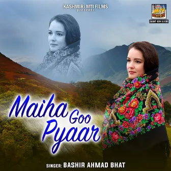 Maiha Goo Pyaar by 