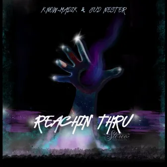 Reachin' thru by Jud Nester