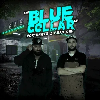 Blue Collar EP (Produced by Sean One) by Fortunato