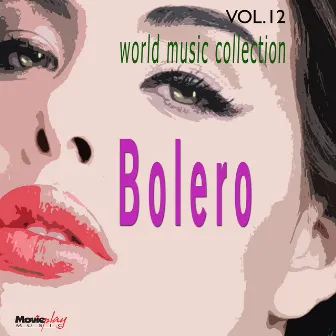 World Music Collection: Bolero, Vol. 12 by Orquestra Commander