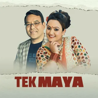 Tek Maya by Shreekrishna Bam Malla