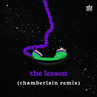 The Lesson (Chamberlain Remix) by Chamberlain