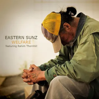 Welfare by Eastern Sunz