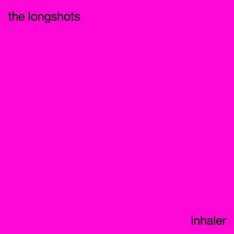 Inhaler by The Longshots