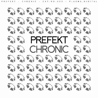 Chronic by Prefekt