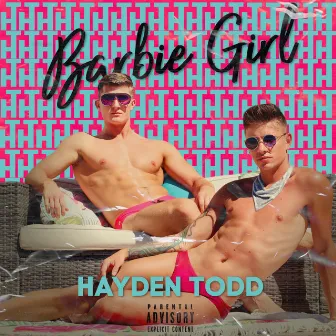 Barbie Girl: 2020 by Hayden Todd