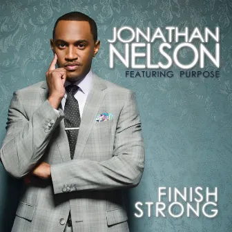 Finish Strong by Jonathan Nelson