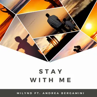 Stay With Me by Milynd