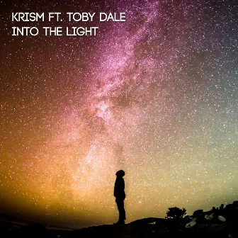 Into the Light (Radio Edit) by KRISM