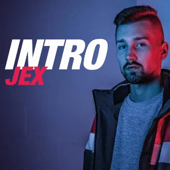 Intro by Jex