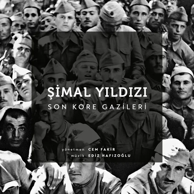 Şimal Yıldızı / Son Kore Gazileri (Orijinal Film Müzikleri)