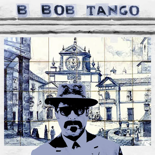 B Bob Tango