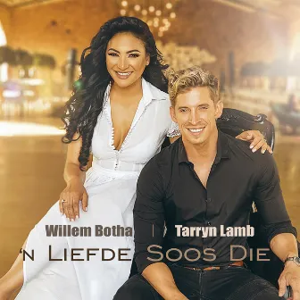 'n Liefde Soos Die by Tarryn Lamb