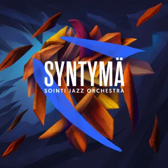 Syntymä by Sointi Jazz Orchestra