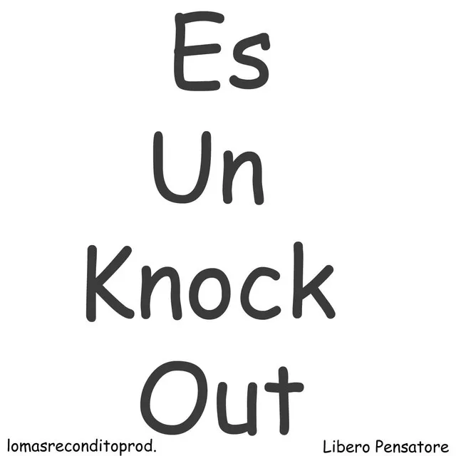 Es Un Knock Out