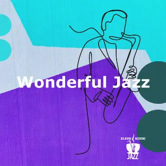 Wonderful Jazz by Relaxing Weekend Jazz