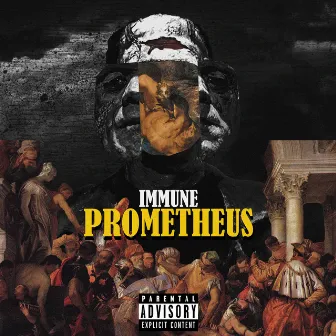 Prometheus by Immune