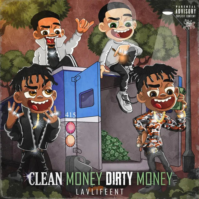 Clean Money Dirty Money