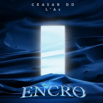 Encro by Ceasar DD