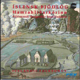 Íslensk þjóðlög by The Hamrahlíð Choir