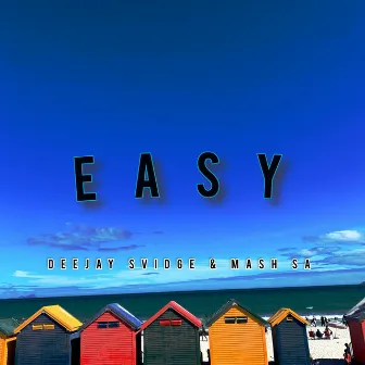 Easy by Mash Sa