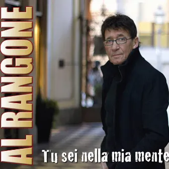 Tu sei nella mia mente by Al Rangone