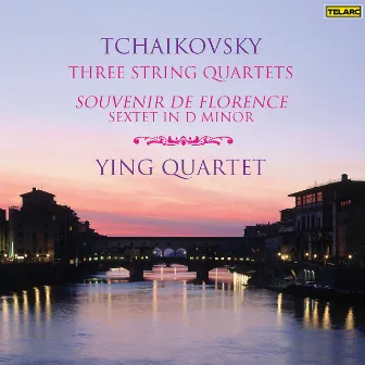 Tchaikovsky: Three String Quartets & Sextet in D Minor 