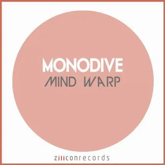 Mind Warp by Monodive