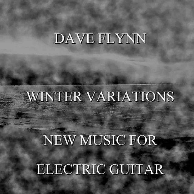 Winter Variations - New Music for Electric Guitar