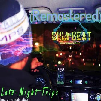 Late Night Trips (Instrumentals) by Giga Beat