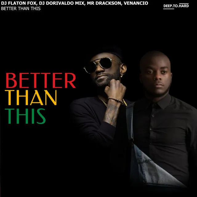 Better Than This - Afro-Tech