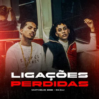 Ligações Perdidas by Gkali