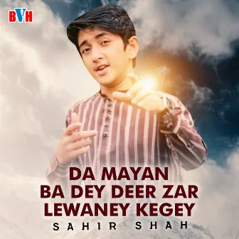 Da Mayan Ba Dey Deer Zar Lewaney Kegey - Single by 