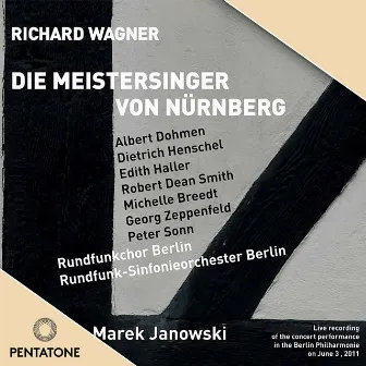 Wagner: Die Meistersinger von Nürnberg by Albert Dohmen